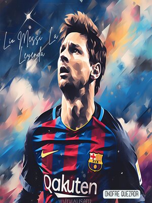cover image of Lío Messi  La Leyenda